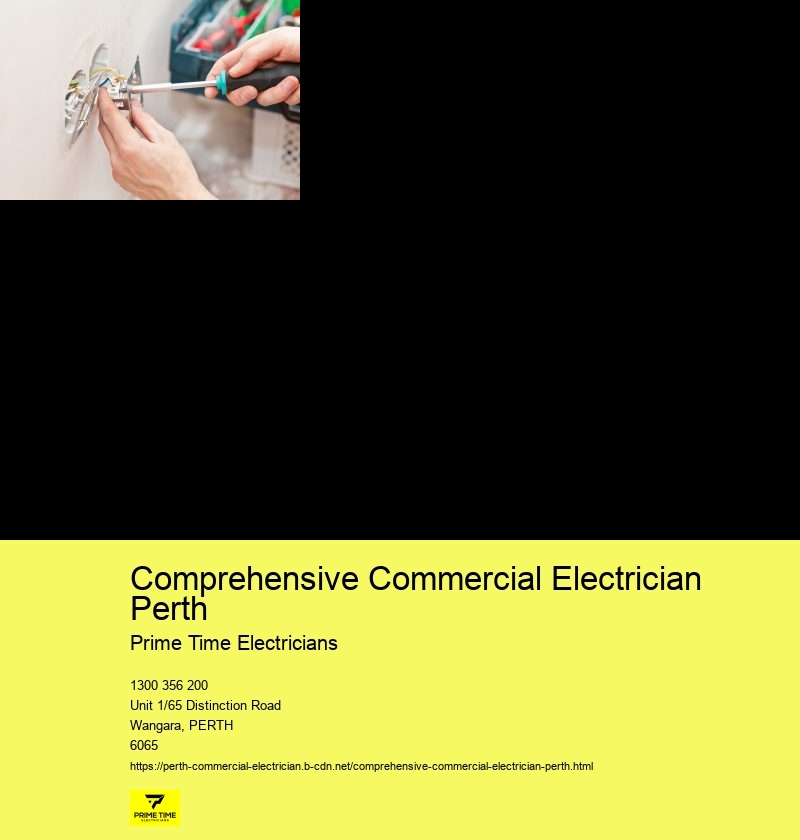 Comprehensive Commercial Electrician Perth